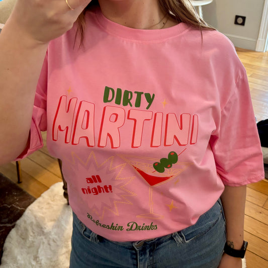 T-shirt Dirty Martini rose