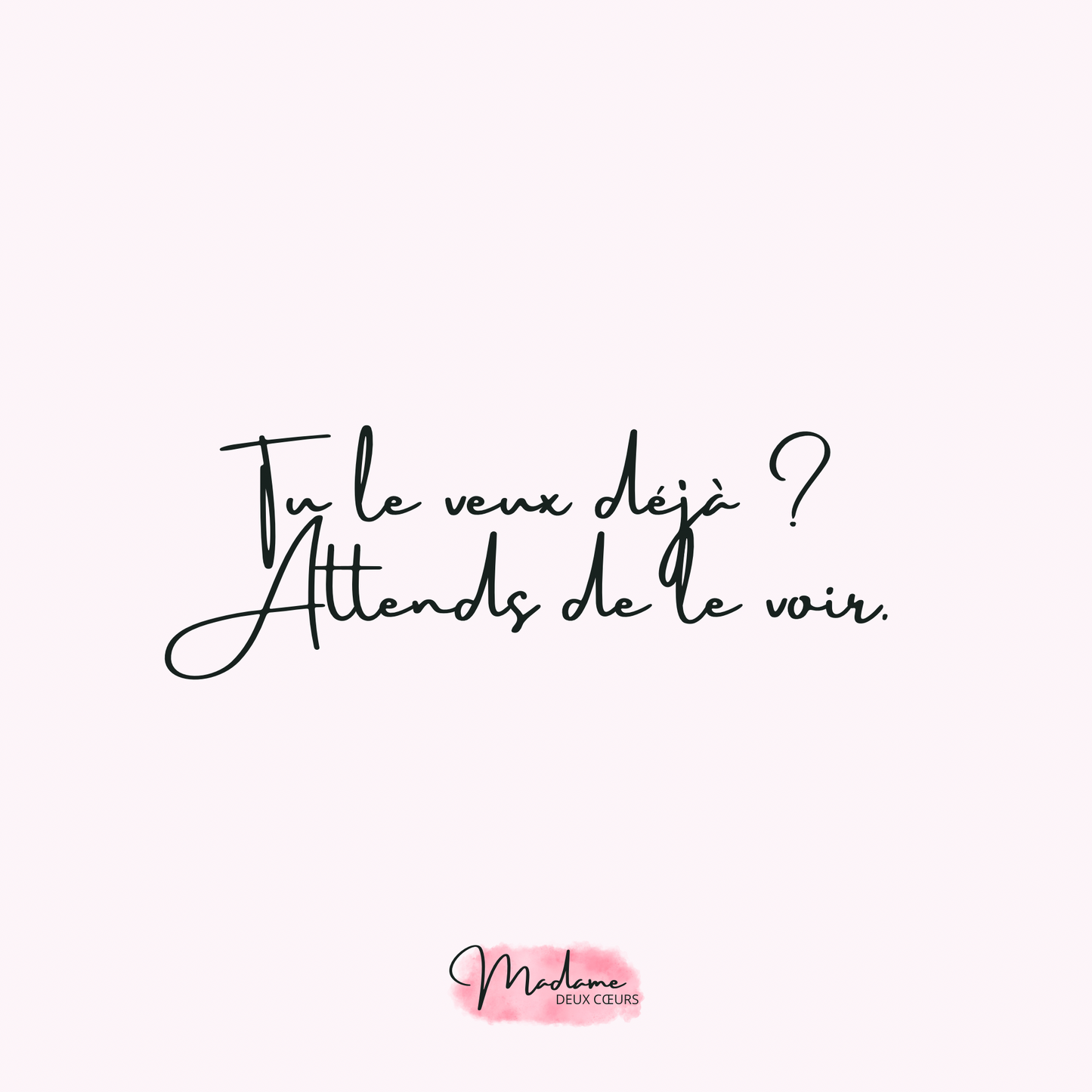 Un peu de patience …